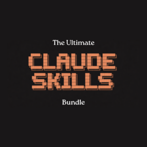 The Ultimate Claude Skills Bundle